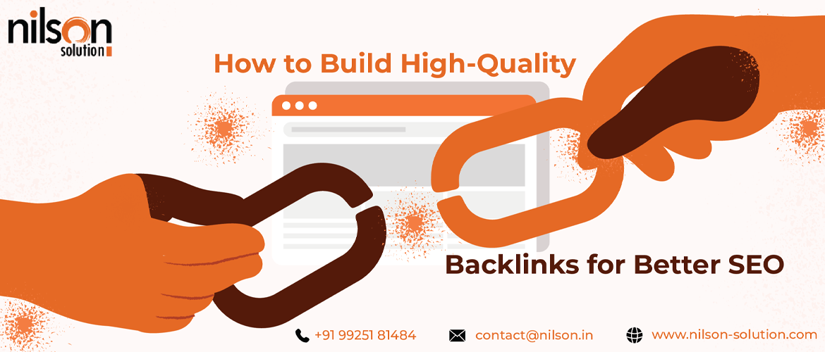 How to Build High-Quality Backlinks for Better SEO